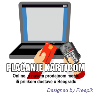 PLAĆNJE KARTICOM ONLINE, U NAŠEM PRODAJNOM MESTU ILI PRILIKOM DOSTAVE U BEOGRADU